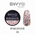 Декоративный гель Burlesque №1 "I Envy You", 6 гр